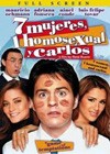 7 Mujeres, 1 Homosexual Y Carlos (2004).jpg